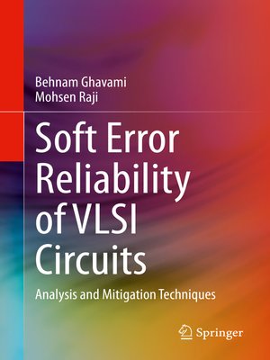 cover image of Soft Error Reliability of VLSI Circuits
